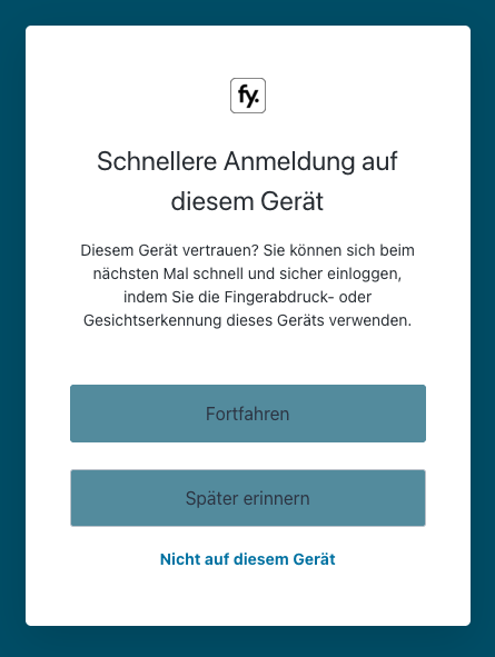 Abfrage für die schnellere Anmeldung auf diesem Gerät
